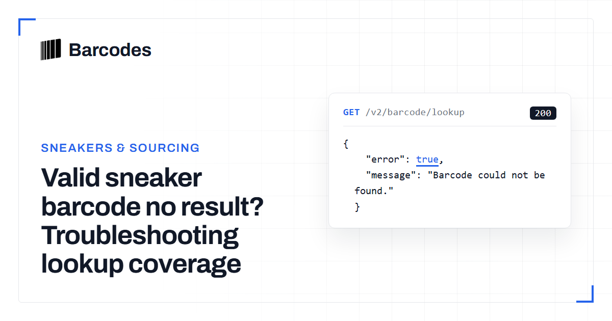 Cover: Valid sneaker barcode no result? Troubleshooting lookup coverage
